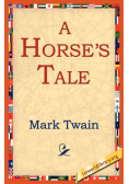 A Horse's Tale