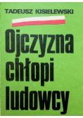 Ojczyzna chłopi ludowcy