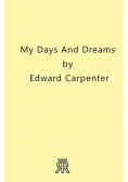 My Days and Dreams