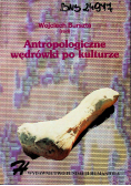 Antropologiczne wędrówki po kulturze
