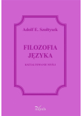 Filozofia języka. Kształtowanie myśli