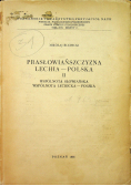 Prasłowiańszczyzna Lechia Polska II