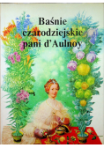 Baśnie czarodziejskie Pani d Aulnoy