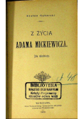 Z życia Adama Mickiewicza 1900r
