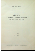 Polscy artyści Wrocławia w wieku XVIII