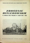 Zbrodnie hitlerowskie w powiecie Biała Podlaska w latach 1939 1944