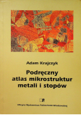 Podręczny atlas mikrostruktur metali i stopów