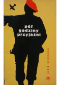 Pół godziny przyjaźni