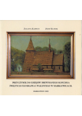 Przyczynek do dziejów drewnianego kościoła świętych Stanisława i Walentego w Marklowicach