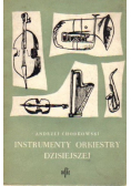 Instrumenty orkiestry dzisiejszej Tom II
