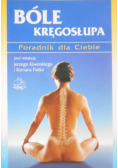 Bóle kręgosłupa Poradnik dla Ciebie