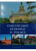 Fascynujące budowle w Polsce