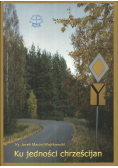 Ku jedności chrześcijan