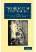The History of Spiritualism