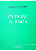 Pytając o Boga
