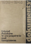 Udział Polaków w zwycięstwie nad faszyzmem 1939-1945