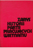 Zarys historii partii pracujących Wietnamu