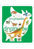 Świat bez tajemnic Encyklopedia dinozaurów