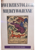 Dwudziestolecie międzywojenne historia literatury polskiej - część 2