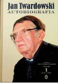 Twardowski Autobiografia Tom 1