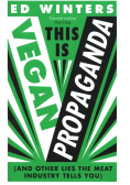 This Is Vegan Propaganda