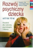 Rozwój psychiczny dziecka od 0 do 10 lat