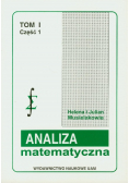 Analiza matematyczna Tom I część 1