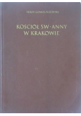 Kościół Św Anny w Krakowie