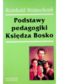 Podstawy pedagogiki Księdza Bosko