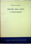 Choroby jamy ustnej i twarzoczaszki