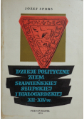 Dzieje polityczne ziem sławieńskiej słupskiej i białogardzkiej XII - XIV w