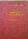 Instrukcja Technologiczna tom I