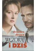 Wczoraj I Dziś