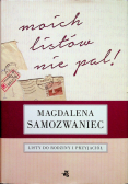 Moich listów nie pal