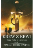 Saga rodu z Lipowej część 1 Krew z krwi