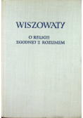 O religii zgodnej z rozumem