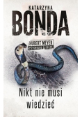 Nikt nie musi wiedzieć