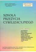 Szkoła przeżycia cywilizacyjnego