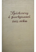 Spiskowcy i partyzanci 1863 roku