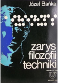 Zarys filozofii techniki autograf autora