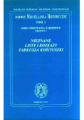 Nieznane listy i rozkazy Tadeusza Kościuszki