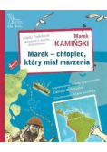 Marek - chłopiec który miał marzenia