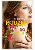 Życie do zwrotu