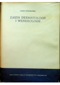Zarys dermatologii i wenerologii