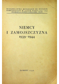 Niemcy i Zamojszczyzna 1939-1944 1946 r.