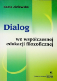 Dialog we współczesnej edukacji filozoficznej