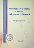 Przewodnik dydaktyczny z zakresu pielęgniarstw klinicznych