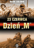 23 czerwca Dzień M