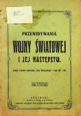 Przewidywania wojny światowej i jej następstw 1924 r