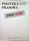 Polityka prasowa 1944 1948